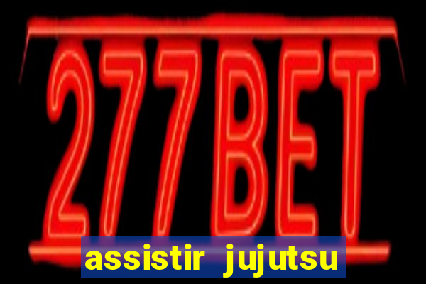 assistir jujutsu kaisen temporada 2 dublado